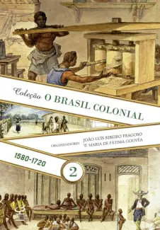 Baixar Livro O Brasil Colonial - João Fragoso em ePub PDF Mobi ou Ler Online