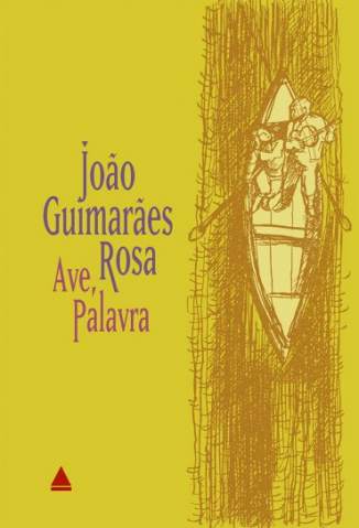 Baixar Livro Ave, Palavra - João Guimarães Rosa em ePub PDF Mobi ou Ler Online