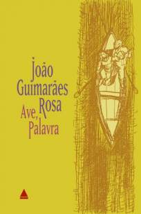 Baixar Livro Ave, Palavra - João Guimarães Rosa em ePub PDF Mobi ou Ler Online