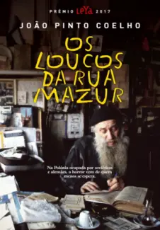 Baixar Livro Os Loucos da Rua Mazur - João Pinto Coelho em ePub PDF Mobi ou Ler Online