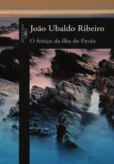 Baixar Livro O Feitico da Ilha do Pavao - Joao Ubaldo Ribeiro em ePub PDF Mobi ou Ler Online