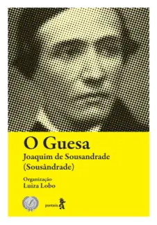 O Guesa - Joaquim de Sousandrade