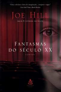 Baixar Fantasmas do século XX - Joe Hill ePub PDF Mobi ou Ler Online