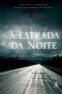 Baixar A Estrada da Noite - Joe Hill em ePub Mobi PDF ou Ler Online