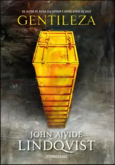 Baixar Livro Gentileza - John Ajvide Lindqvist em ePub PDF Mobi ou Ler Online