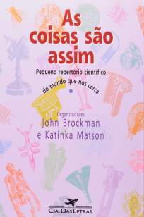 Baixar As Coisas São Asssim - John Brockman ePub PDF Mobi ou Ler Online