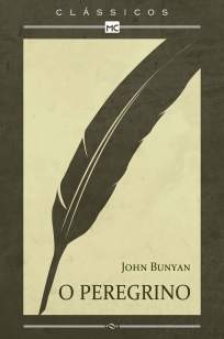 Baixar O Peregrino - John Bunyan ePub PDF Mobi ou Ler Online