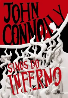 Baixar Livro Sinos do Inferno - John Connolly em ePub PDF Mobi ou Ler Online