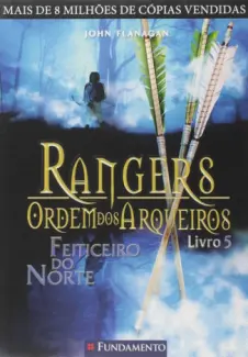 Baixar Livro Feiticiero do Norte  - Rangers: Ordem dos Arqueiros Vol. 5 - John Flanagan em ePub PDF Mobi ou Ler Online