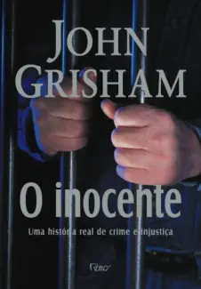 Baixar Livro O Inocente - John Grisham em ePub PDF Mobi ou Ler Online