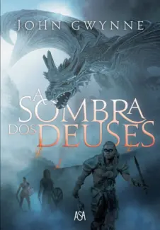 Baixar Livro A Sombra Dos Deuses - John Gwynne em ePub PDF Mobi ou Ler Online