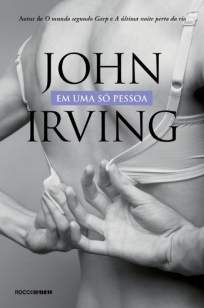 Baixar Em uma Só Pessoa - John Irving ePub PDF Mobi ou Ler Online