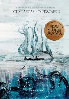 Baixar Livro O Pescador - John Langan em ePub PDF Mobi ou Ler Online