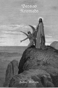 Baixar Livro Paraíso Retomado: - Edição Bilíngue - John Milton em ePub PDF Mobi ou Ler Online