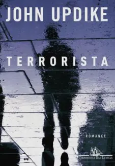 Baixar Livro Terrorista - John Updike em ePub PDF Mobi ou Ler Online