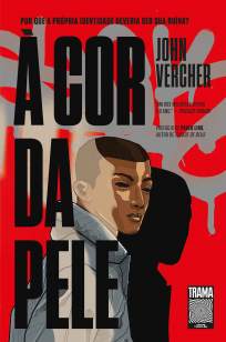 Baixar Livro À Cor da Pele - John Vercher em ePub PDF Mobi ou Ler Online