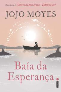 Baixar Livro Baía da Esperança - Jojo Moyes em ePub PDF Mobi ou Ler Online