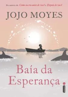 Baía da Esperança  -  Jojo Moyes