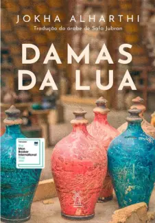 Baixar Livro Damas da Lua - Jokha Alharthi em ePub PDF Mobi ou Ler Online