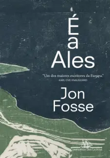 Baixar Livro É a Ales - Jon Fosse em ePub PDF Mobi ou Ler Online