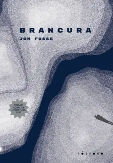Baixar Livro Brancura - Jon Fosse em ePub PDF Mobi ou Ler Online