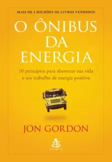 Baixar Livro O ônibus da energia - Jon Gordon em ePub PDF Mobi ou Ler Online