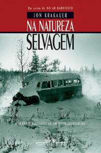 Baixar Na Natureza Selvagem - Jon Krakauer em ePub Mobi PDF ou Ler Online