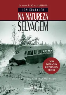 Baixar Livro Na Natureza Selvagem - Jon Krakauer em ePub PDF Mobi ou Ler Online