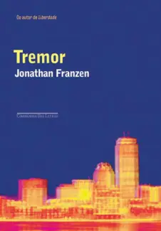 Baixar Livro Tremor - Jonathan Franzen em ePub PDF Mobi ou Ler Online