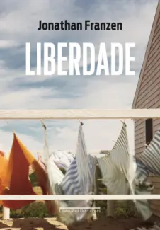 Liberdade  -  Jonathan Franzen