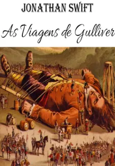 As Viagens de Gulliver  -  Jonathan Swift