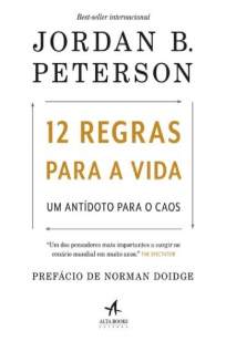 Baixar Livro 12 Regras para a Vida - Jordan B. Peterson em ePub PDF Mobi ou Ler Online
