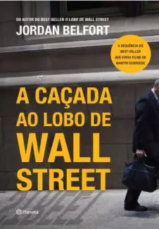 Baixar Livro A caçada ao lobo de Wall Street - Jordan Belfort em ePub PDF Mobi ou Ler Online