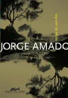 Baixar Livro Terras do sem- fim - Jorge Amado em ePub PDF Mobi ou Ler Online