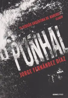 Baixar Livro O Punhal - Jorge Fernández Díaz em ePub PDF Mobi ou Ler Online