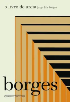 Baixar Livro O Livro de Areia - Jorge Luis Borges em ePub PDF Mobi ou Ler Online