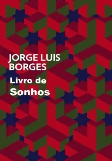 Livro de Sonhos  -  Jorge Luis Borges