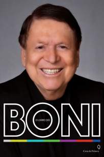 Baixar Livro O Livro do Boni - José Bonifácio de Oliveira Sobrinho em ePub PDF Mobi ou Ler Online