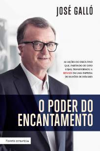 Baixar Livro O Poder do Encantamento - José Galló em ePub PDF Mobi ou Ler Online