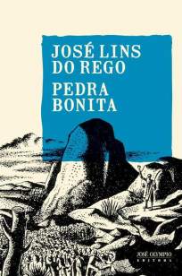 Baixar Livro Pedra Bonita - José Lins do Rego em ePub PDF Mobi ou Ler Online