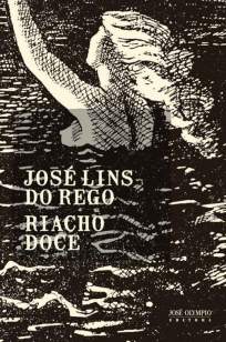 Baixar Livro Riacho Doce - José Lins do Rego em ePub PDF Mobi ou Ler Online