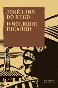 Baixar Livro O Moleque Ricardo - José Lins do Rego em ePub PDF Mobi ou Ler Online