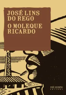 Baixar Livro O Moleque Ricardo - José Lins do Rego em ePub PDF Mobi ou Ler Online