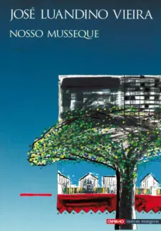 Nosso Musseque   -  José Luandino Vieira