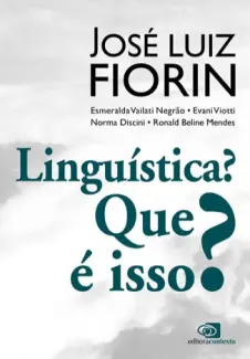 Baixar Livro A linguagem humana do mito à ciência - José Luiz Fiorin em ePub PDF Mobi ou Ler Online
