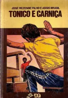 Baixar Livro Tonico e Carniça - José Rezende Filho em ePub PDF Mobi ou Ler Online
