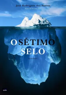 O Sétimo Selo  -  José Rodrigues dos Santos