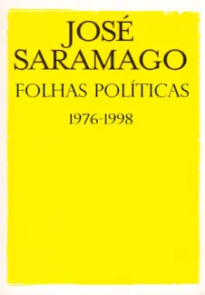 Baixar Livro Folhas Politicas - Jose Saramago em ePub PDF Mobi ou Ler Online
