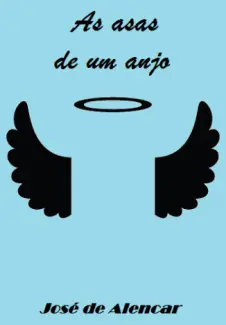 Baixar Livro As Asas de um anjo - Jose de Alencar em ePub PDF Mobi ou Ler Online