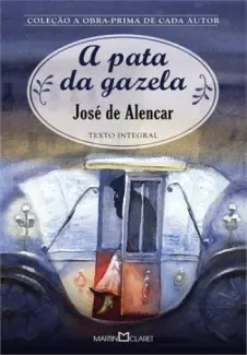 Baixar Livro A pata da Gazela - Jose de Alencar em ePub PDF Mobi ou Ler Online